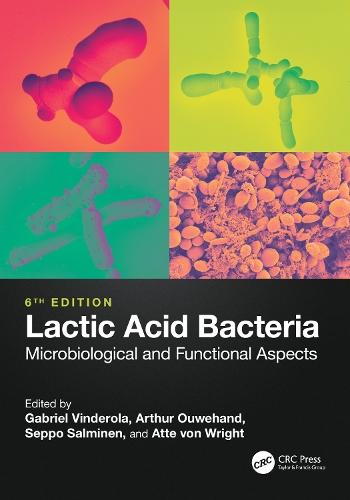 Lactic Acid Bacteria: Microbiological and Functional Aspects