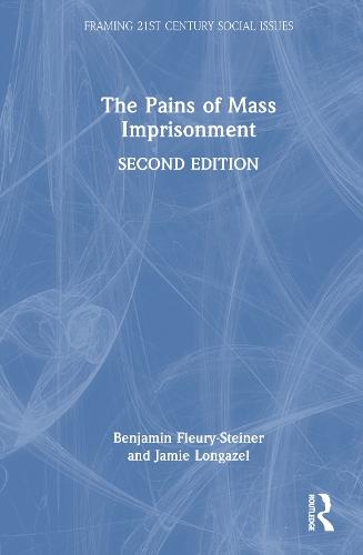 The Pains of Mass Imprisonment