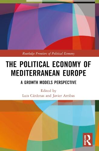 The Political Economy of Mediterranean Europe: A Growth Models Perspective