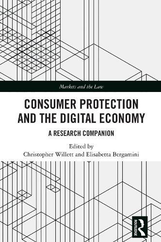 Consumer Protection and the Digital Economy: A Research Companion