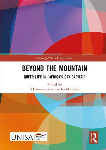 Beyond the Mountain: Queer Life in ""Africa’s Gay Capital""