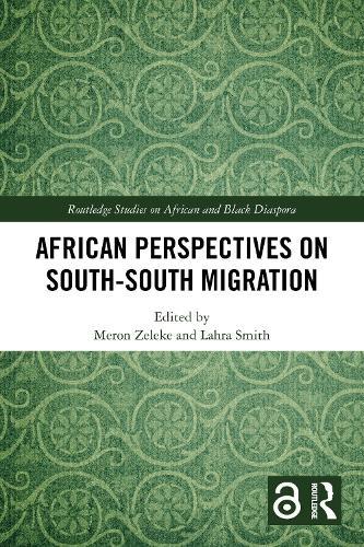 African Perspectives on South–South Migration