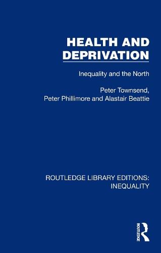 Health and Deprivation: Inequality and the North