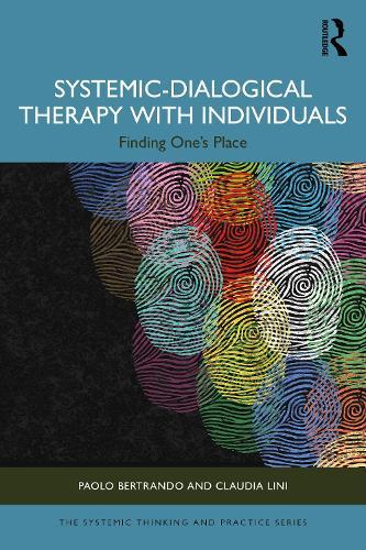 Systemic-Dialogical Therapy with Individuals: Finding One's Place