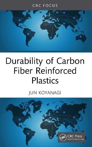 Durability of Carbon Fiber Reinforced Plastics