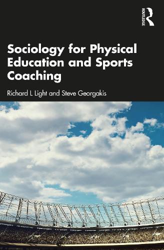 Sociology for Physical Education and Sports Coaching