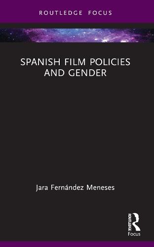 Spanish Film Policies and Gender