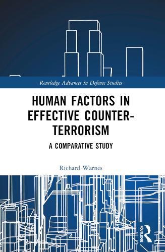 Human Factors in Effective Counter-Terrorism: A Comparative Study