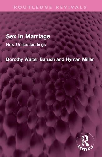 Sex in Marriage: New Understandings