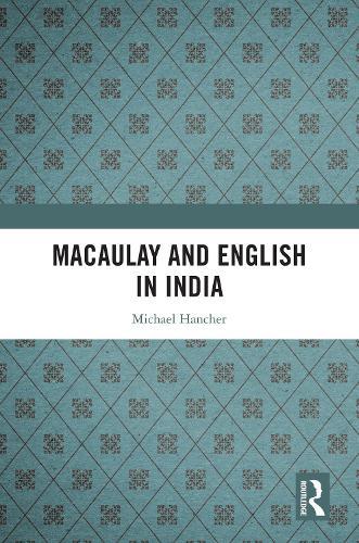 Macaulay and English in India