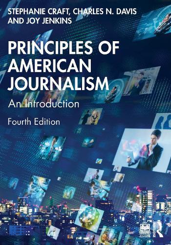Principles of American Journalism: An Introduction