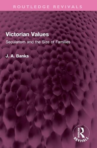 Victorian Values: Secularism and the Size of Families