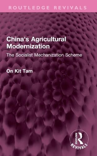 China's Agricultural Modernization: The Socialist Mechanization Scheme