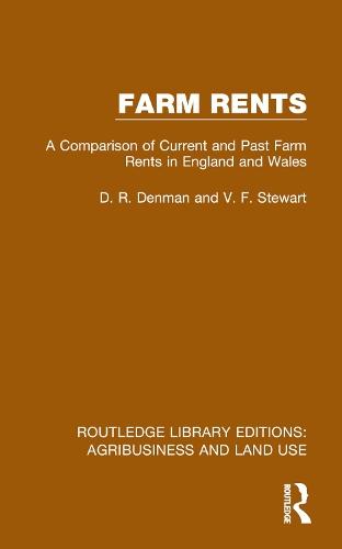 Farm Rents: A Comparison of Current and Past Farm Rents in England and Wales