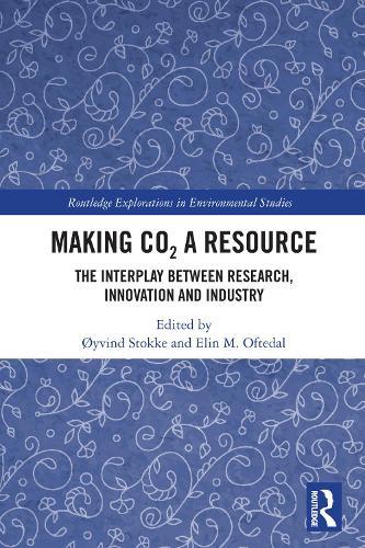Making CO₂ a Resource: The Interplay Between Research, Innovation and Industry