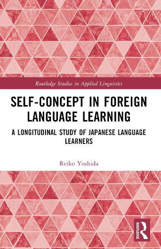 Self-Concept in Foreign Language Learning: A Longitudinal Study of Japanese Language Learners