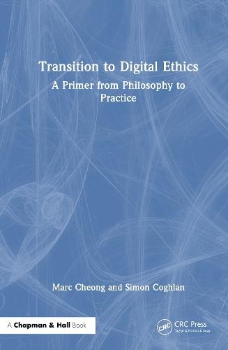 Transition to Digital Ethics: A Primer from Philosophy to Practice