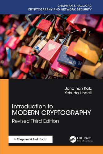 Introduction to Modern Cryptography: Revised Third Edition