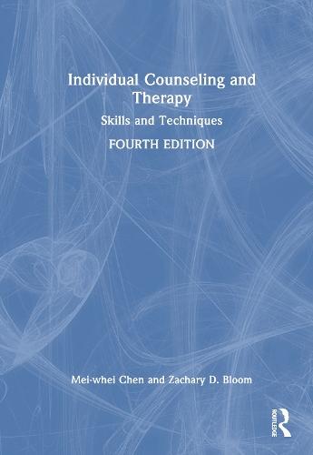 Individual Counseling and Therapy: Skills and Techniques