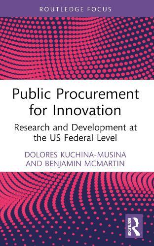 Public Procurement for Innovation: Research and Development at the US Federal Level