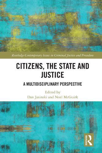 Citizens, the State and Justice: A Multidisciplinary Perspective