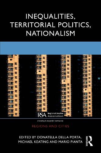 Inequalities, Territorial Politics, Nationalism