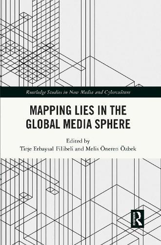 Mapping Lies in the Global Media Sphere