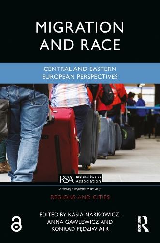 Migration and Race: Central and Eastern European Perspectives