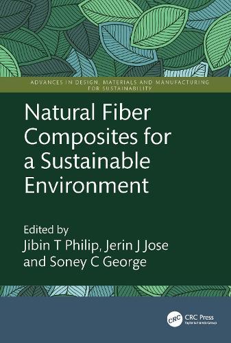 Natural Fiber Composites for a Sustainable Environment