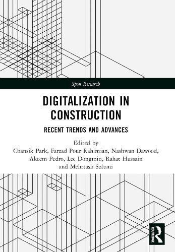 Digitalization in Construction: Recent trends and advances