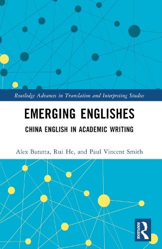 Emerging Englishes: China English in Academic Writing