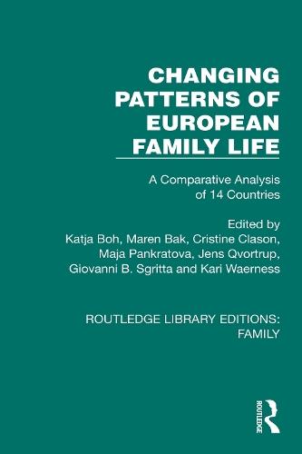 Changing Patterns of European Family Life: A Comparative Analysis of 14 Countries