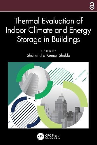 Thermal Evaluation of Indoor Climate and Energy Storage in Buildings