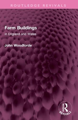 Farm Buildings: in England and Wales