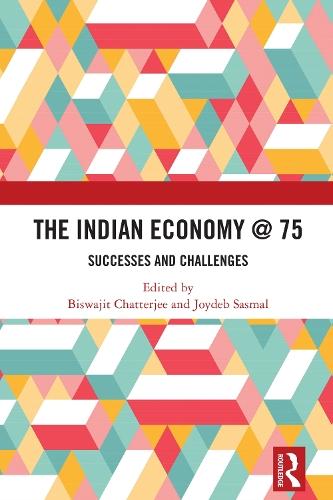The Indian Economy @ 75: Successes and Challenges
