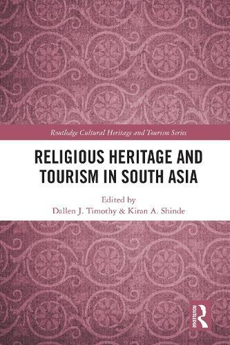 Religious Heritage and Tourism in South Asia
