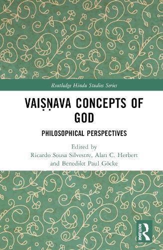 Vaiṣṇava Concepts of God: Philosophical Perspectives