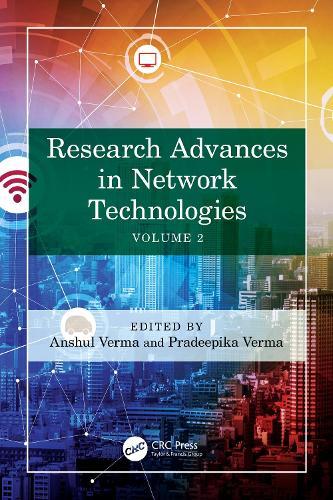Research Advances in Network Technologies: Volume 2