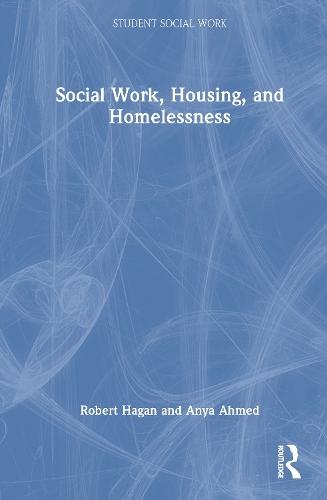 Social Work, Housing, and Homelessness