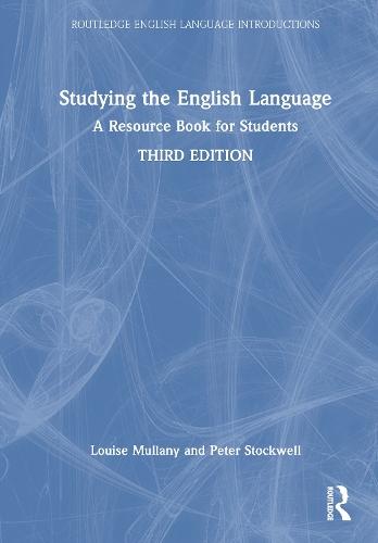Studying the English Language: A Resource Book for Students