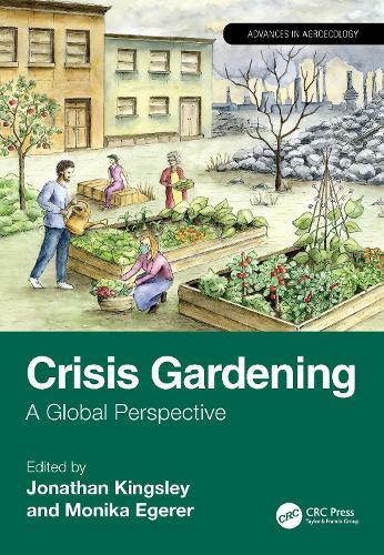 Crisis Gardening: A Global Perspective