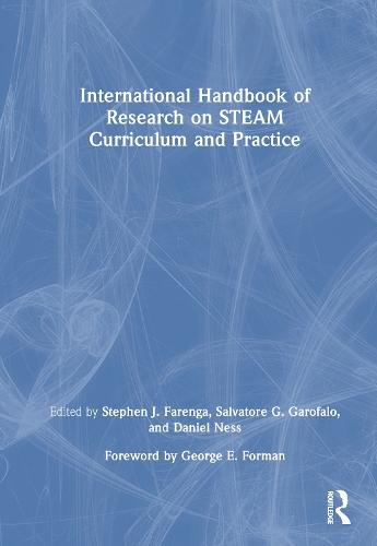 International Handbook of Research on STEAM Curriculum and Practice
