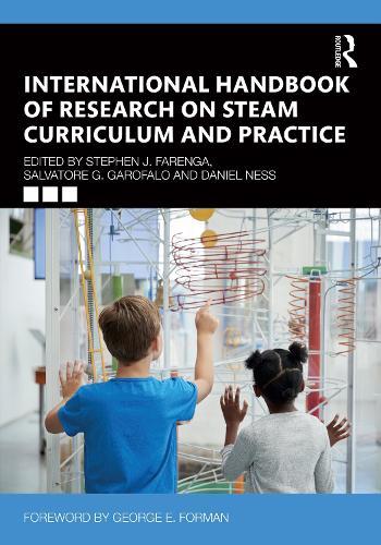 International Handbook of Research on STEAM Curriculum and Practice
