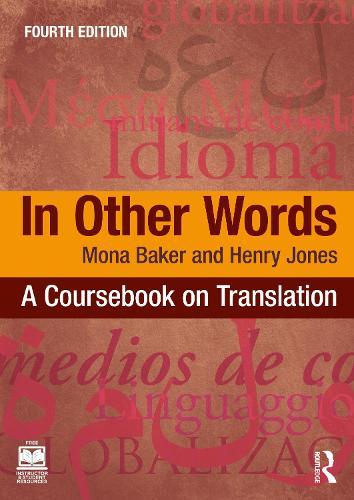 In Other Words: A Coursebook on Translation