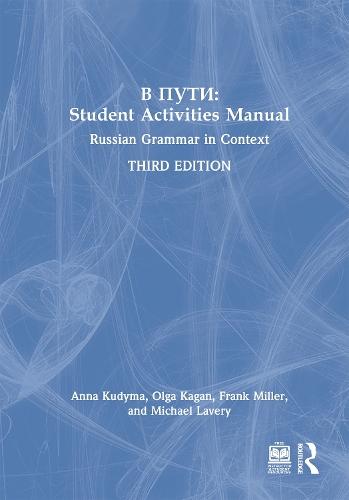 V Puti: Student Activities Manual: Russian Grammar in Context