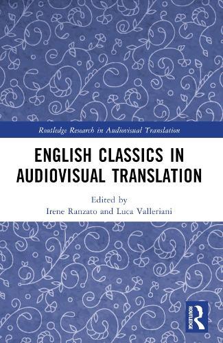 English Classics in Audiovisual Translation
