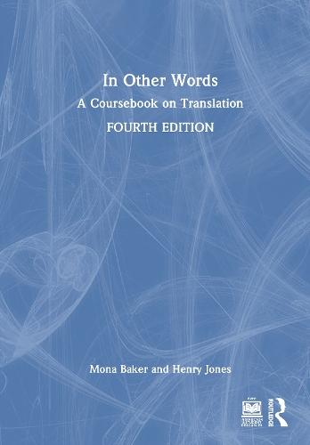 In Other Words: A Coursebook on Translation