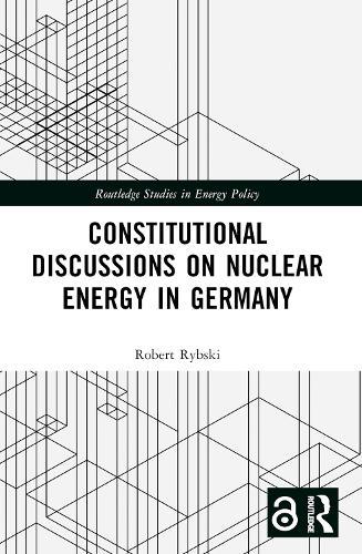 Constitutional Discussions on Nuclear Energy in Germany