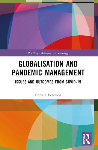 Globalisation and Pandemic Management: Issues and Outcomes from COVID-19