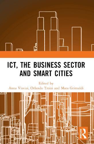 ICT, the Business Sector and Smart Cities